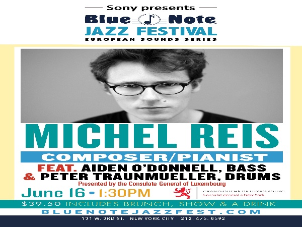 Michel Reis To Represent Luxembourg At Blue Note Jazz Festival In Nyc